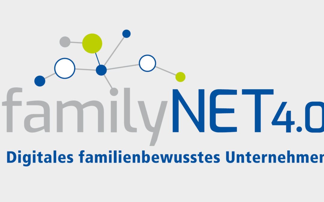 familyNET 4.0: Jetzt als Arbeitgeber punkten
